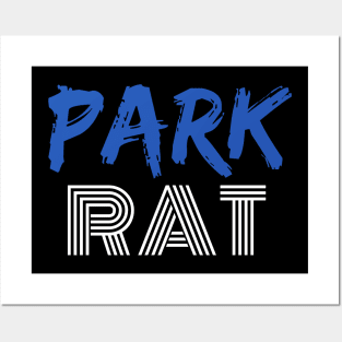 Park Rat for Skiers and Snowboarders who Love Snow Posters and Art